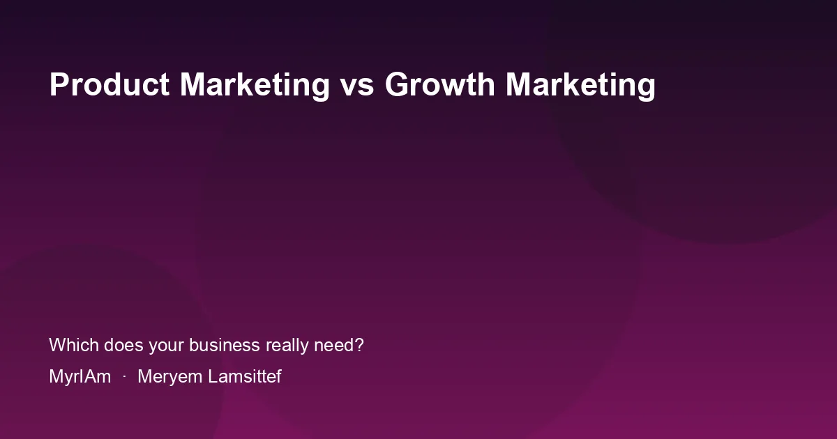 Marketing Produit vs Marketing de Croissance : lequel faut-il vraiment pour votre entreprise ?