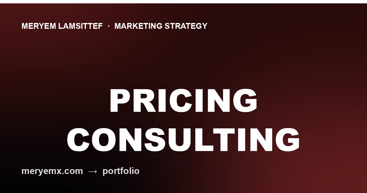 Comment fixer vos prix en conseil marketing (sans vous sous-vendre)