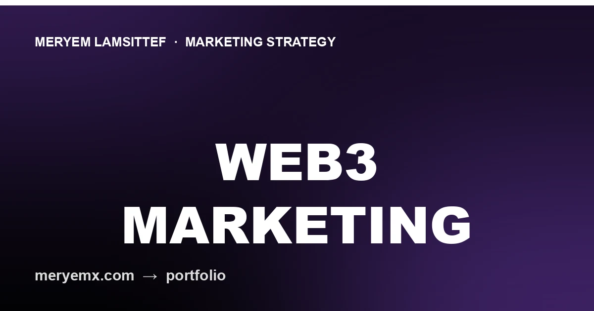 Marketing Web3 en 2026 : le playbook pratique pour les vraies marques